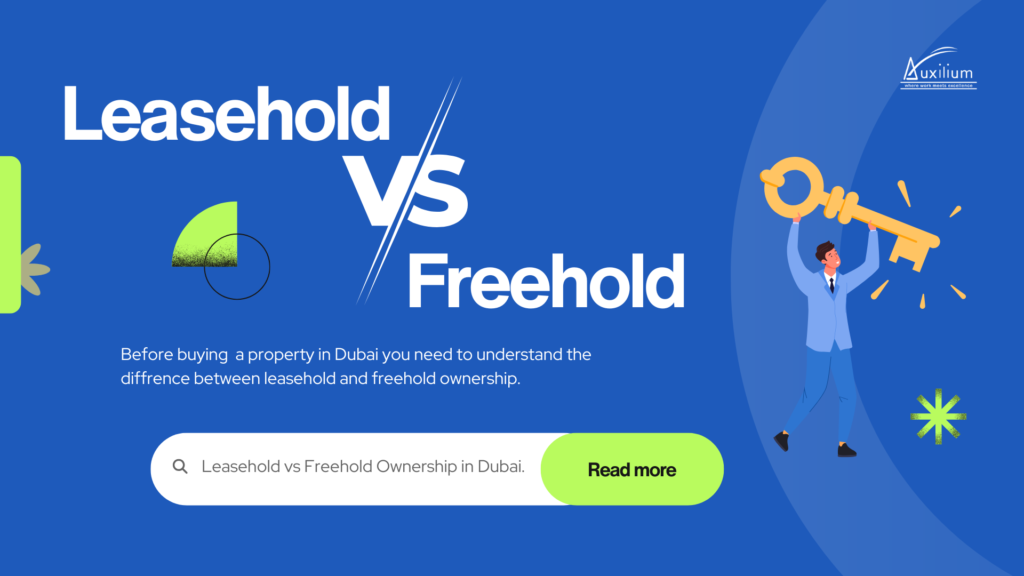 Leasehold vs Freehold Ownership in Dubai.