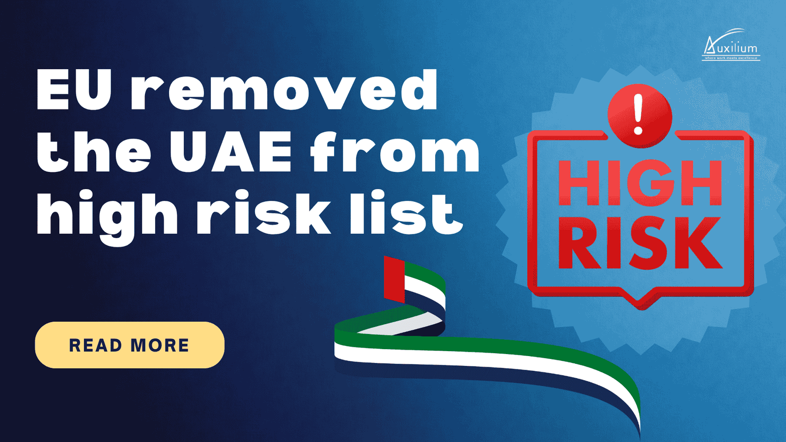 UAE Removal from high‑risk list 1 EU removed the UAE from high risk list
