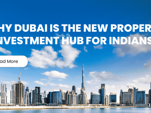 Why Dubai is the new property investment hub for Indians? 7 real estate blog 1920 x 1080 px 16