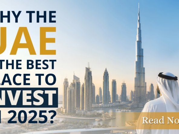 why uae is the best place to invest in 2025