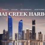 Dubai Creek Harbour Dubais Future Waterfront Downtown