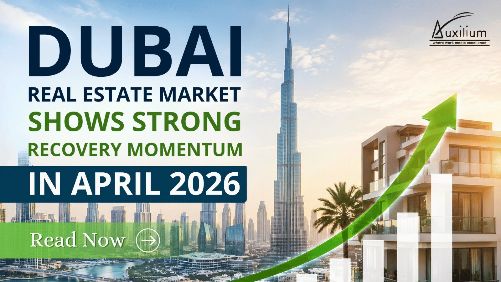 Dubai real estate market shows strong recovery momentum in apr 2026